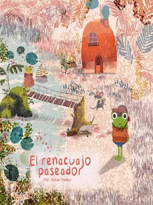 cover image of El renacuajo paseador
